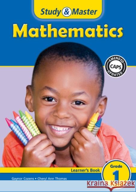 Study & Master Mathematics Learner's Book Grade 1 Gaynor Cozens, Cheryl Ann Thomas 9781107613430