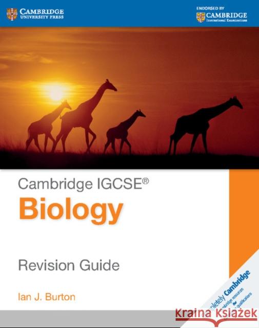 Cambridge IGCSE Biology Revision Guide Ian Burton 9781107614499