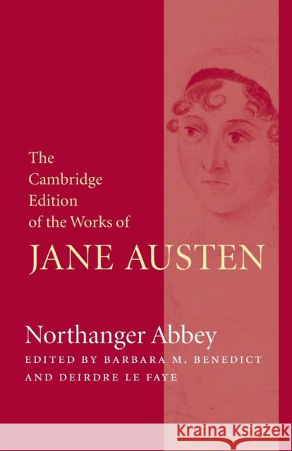 Northanger Abbey Jane Austen Barbara M. Benedict Deirdre L 9781107620414