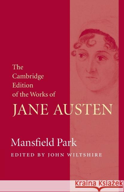 Mansfield Park Jane Austen John Wiltshire 9781107620476 Cambridge University Press