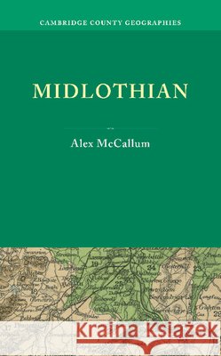 Midlothian Alex McCallum   9781107620810