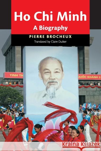 Ho Chi Minh Brocheux, Pierre 9781107622265 Cambridge University Press