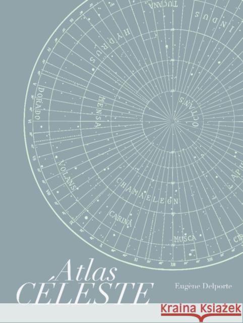 Atlas Céleste Delporte, Eugène 9781107622463 Cambridge University Press