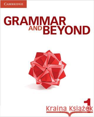 Grammar and Beyond Level 1 Student's Book and Class Audio CD Pack Randi Reppen Kerry S. Vrabel Jeanne McCarten 9781107624191 Cambridge University Press