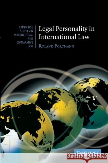 Legal Personality in International Law Roland Portmann 9781107627789 Cambridge University Press