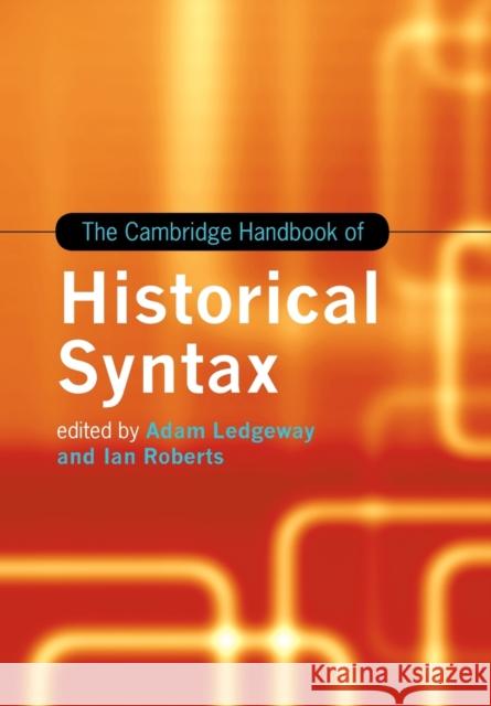 The Cambridge Handbook of Historical Syntax  9781107627895 Cambridge University Press