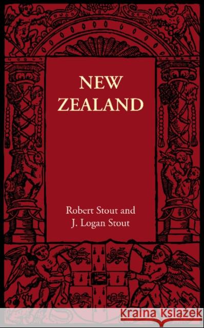 New Zealand Robert Stout J. Logan Stout 9781107630406