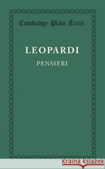 Pensieri Giacomo Leopardi 9781107631441 Cambridge University Press