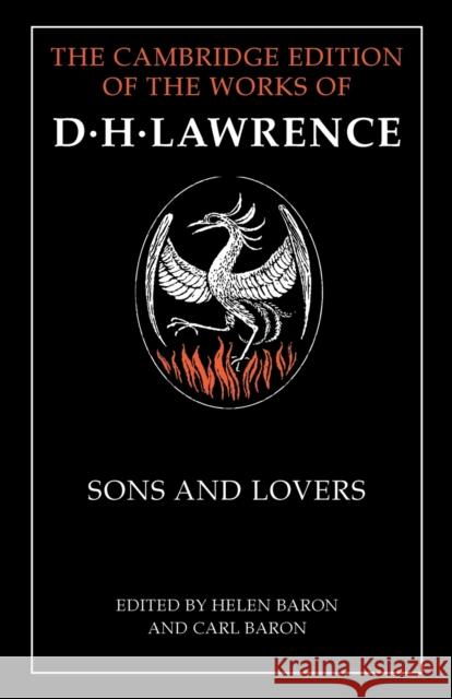 Sons and Lovers D. H. Lawrence Helen Baron Carl Baron 9781107632288