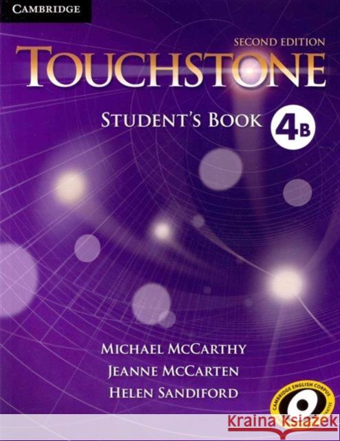 Touchstone Level 4 Student's Book B Michael McCarthy Jeanne McCarten Helen Sandiford 9781107637481 Cambridge University Press