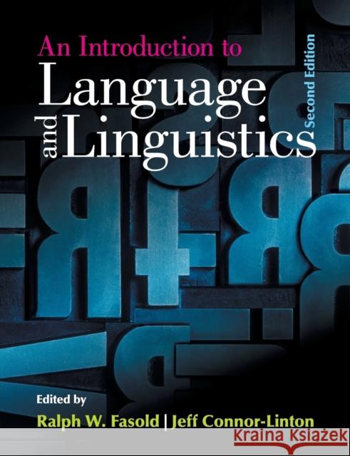 An Introduction to Language and Linguistics Fasold Ralph W. Connor-Linton Jeff 9781107637993