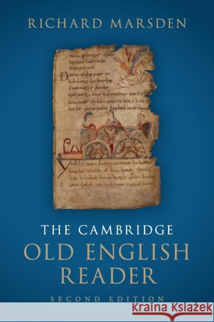 The Cambridge Old English Reader Richard Marsden 9781107641310 Cambridge University Press