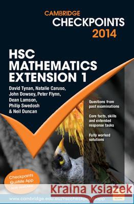 Cambridge Checkpoints HSC Mathematics Extension 1 2014-16 Neil Duncan David Tynan Natalie Caruso 9781107643505 Cambridge University Press