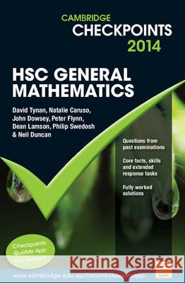 Cambridge Checkpoints HSC General Mathematics 2014-16 Neil Duncan David Tynan Natalie Caruso 9781107643703 Cambridge University Press