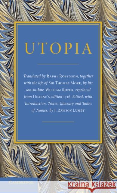 Utopia Thomas More J. Rawso Raphe Robynson 9781107645158 
