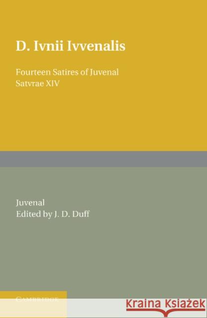 Fourteen Satires of Juvenal Juvenal 9781107651821