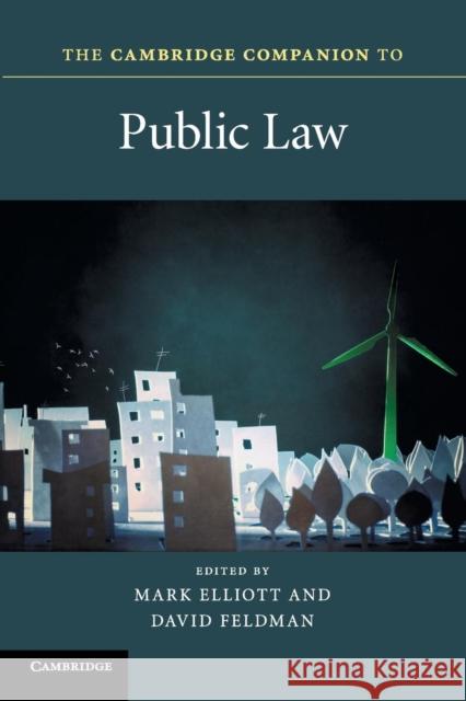 The Cambridge Companion to Public Law Mark Elliott 9781107655096