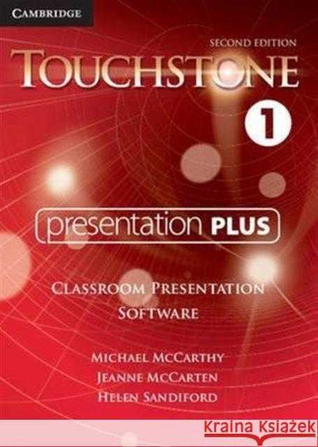 Touchstone Level 1 Presentation Plus Michael McCarthy Jeanne McCarten Helen Sandiford 9781107657960