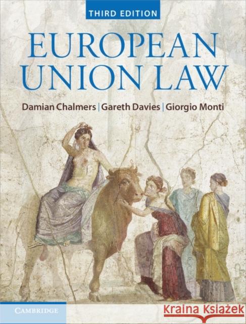 European Union Law: Text and Materials Giorgio (European University Institute, Florence) Monti 9781107664340