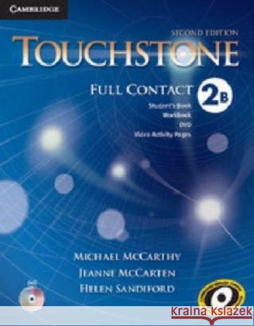 Touchstone Level 2 Full Contact B Michael McCarthy Jeanne McCarten Helen Sandiford 9781107665477 Cambridge University Press