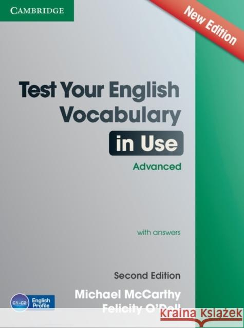 Test Your English Vocabulary in Use Advanced with Answers McCarthy Michael ODell Felicity 9781107670327 Cambridge University Press