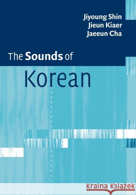 The Sounds of Korean Jiyoung Shin 9781107672680 0
