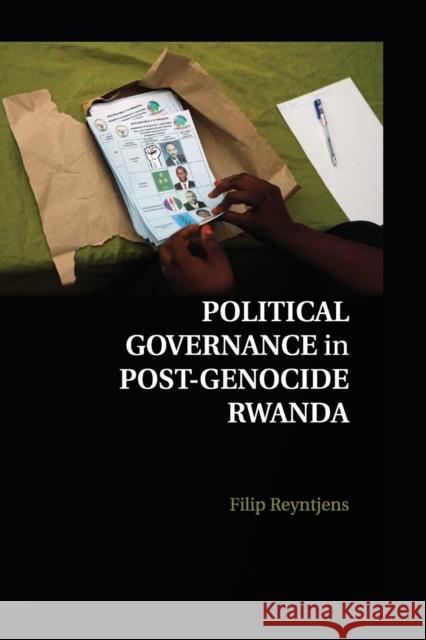 Political Governance in Post-Genocide Rwanda Filip Reyntjens 9781107678798 Cambridge University Press