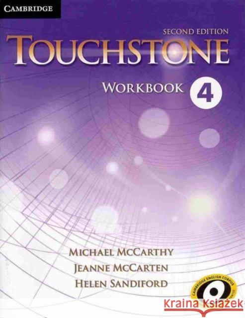 Touchstone Level 4 Workbook Michael McCarthy Jeanne McCarten Helen Sandiford 9781107682757 Cambridge University Press
