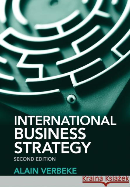 International Business Strategy Alain Verbeke 9781107683099