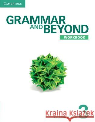 Grammar and Beyond Level 3 Online Workbook (Standalone for Students) Via Activation Code Card O'Dell, Kathryn 9781107687257 Cambridge University Press