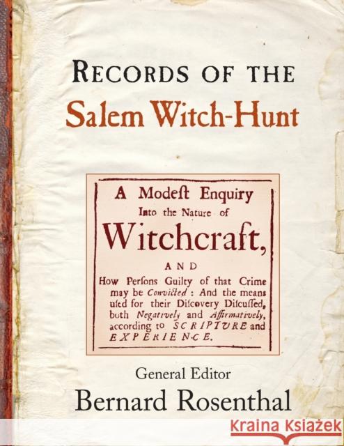 Records of the Salem Witch-Hunt Bernard Rosenthal 9781107689619 Cambridge University Press