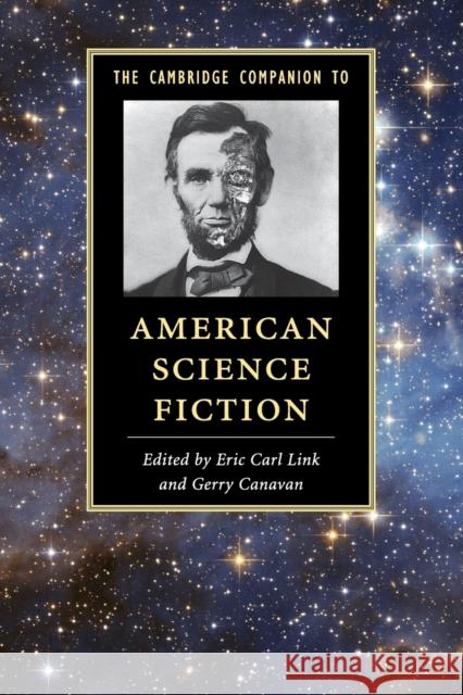 The Cambridge Companion to American Science Fiction Gerry Canavan Eric Link 9781107694279 Cambridge University Press