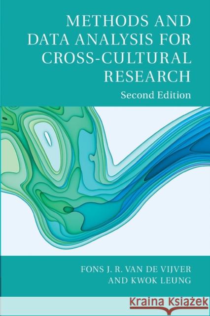 Methods and Data Analysis for Cross-Cultural Research Fons J. R. Va Kwok Leung Velichko H. Fetvadjiev 9781107694675