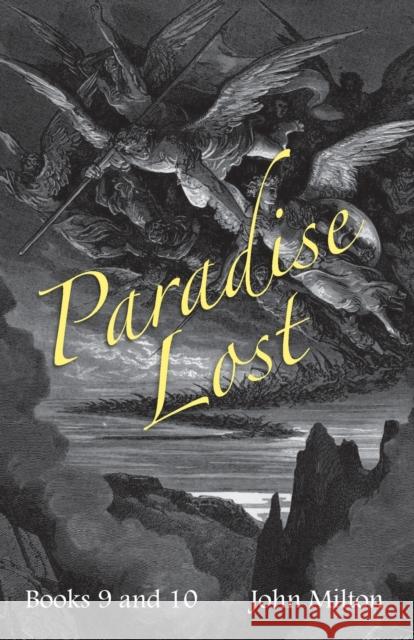 Milton's Paradise Lost: Books IX and X Milton, John 9781107695672 Cambridge University Press