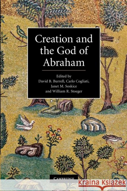 Creation and the God of Abraham  9781107697270 