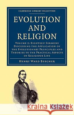 Evolution and Religion Henry Ward Beecher 9781108000468 Cambridge University Press