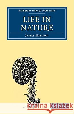 Life in Nature James Hinton 9781108000703 Cambridge University Press