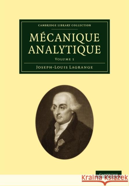 Mécanique Analytique Lagrange, Joseph Louis 9781108001755