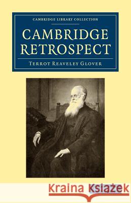 Cambridge Retrospect Terrot Reaveley Glover 9781108002561 Cambridge University Press