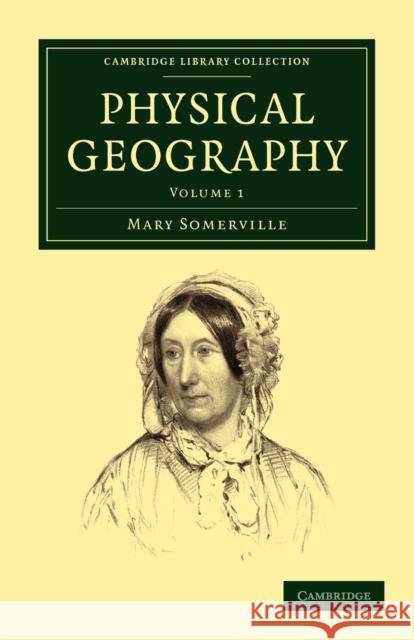 Physical Geography Mary Somerville 9781108005203