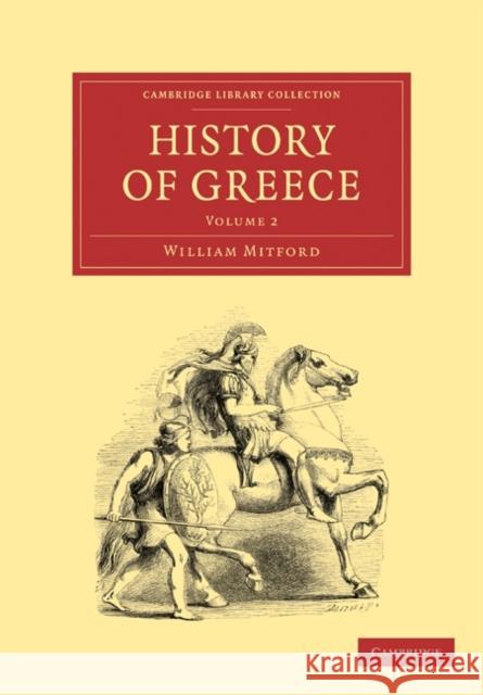 The History of Greece William Mitford 9781108011051