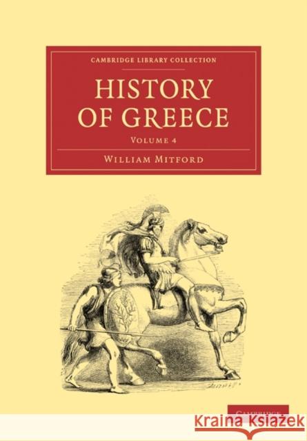 The History of Greece William Mitford 9781108011075