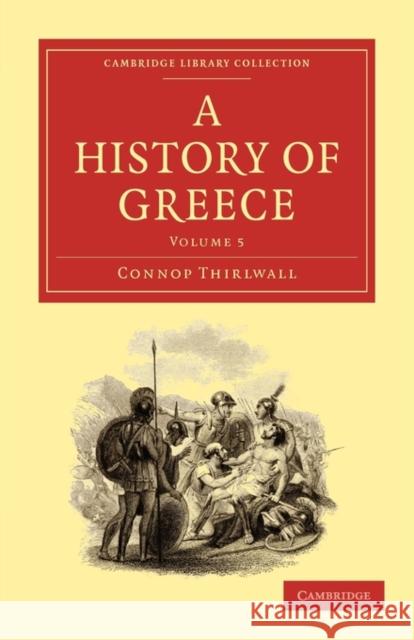 A History of Greece Connop Thirlwall 9781108012676