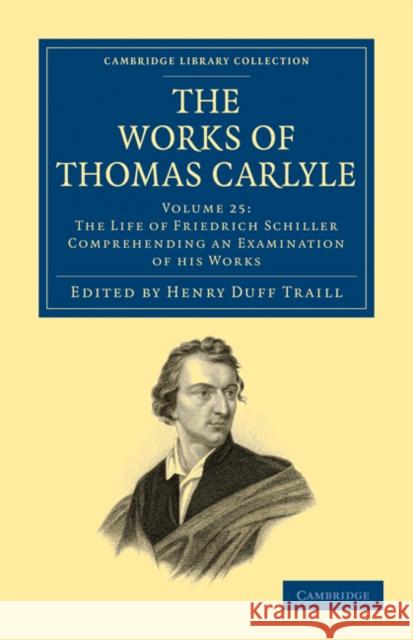 The Works of Thomas Carlyle Thomas Carlyle Henry Duff Traill 9781108022484