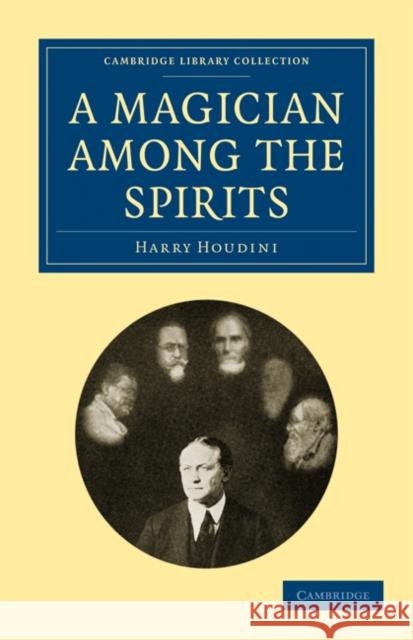 A Magician Among the Spirits Houdini, Harry 9781108027489