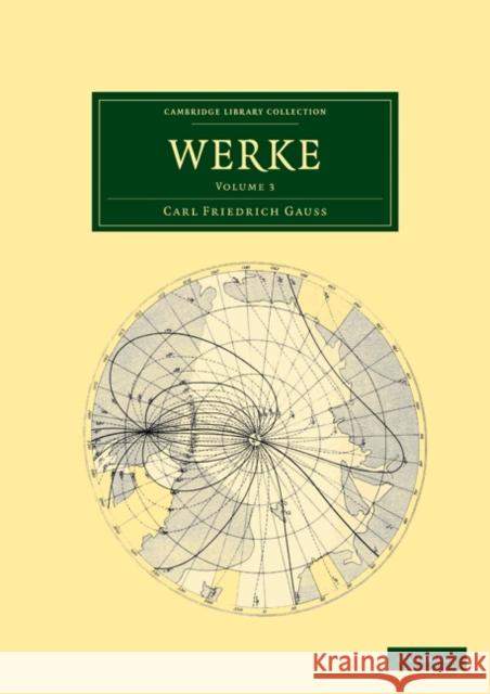 Werke Carl Friedrich Gauss 9781108032254 Cambridge University Press