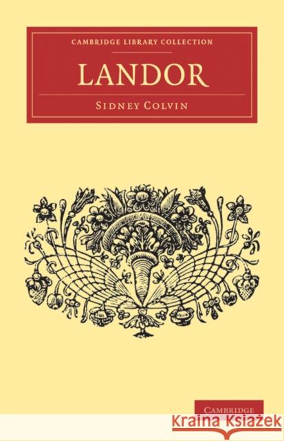 Landor Sidney Colvin 9781108034609 Cambridge University Press