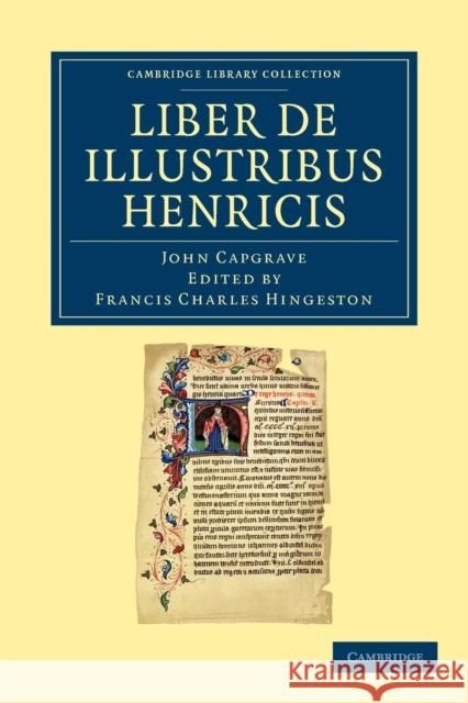 Liber de Illustribus Henricis John Capgrave Francis Charles Hingeston  9781108042628