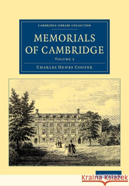 Memorials of Cambridge Charles Henry Cooper 9781108043953 Cambridge University Press