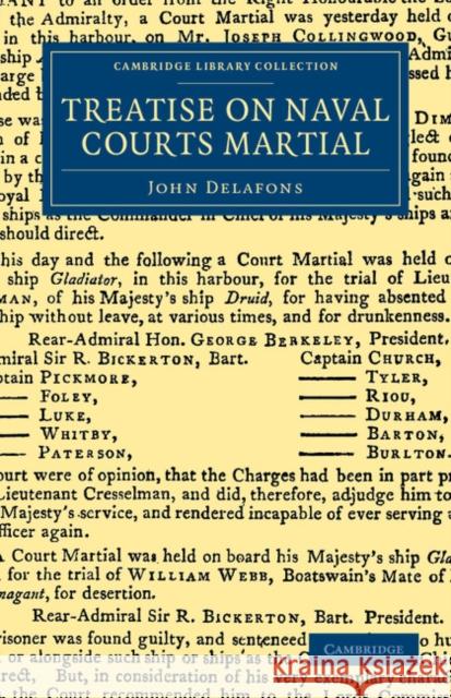 Treatise on Naval Courts Martial John Delafons 9781108044769 Cambridge University Press